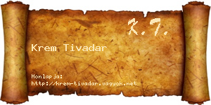 Krem Tivadar névjegykártya
